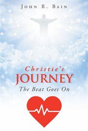 Christie's journey. The Beat Goes On cover image