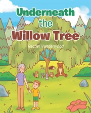 Underneath the willow tree cover image