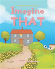 Imagine that. A Lesson for a Child's Heart cover image