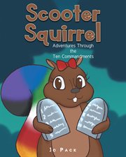 Scooter squirrel. Adventures Through the Ten Commandments cover image