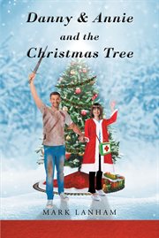 Danny & annie and the christmas tree cover image