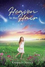 Heaven in her hair cover image