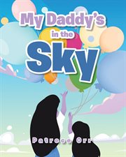 My daddy's in the sky cover image
