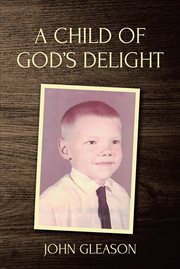 A child of god's delight cover image