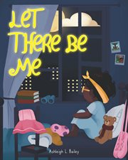 Let there be me cover image