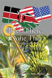 Been there, done that. Recounts of a Lifetime Journey cover image