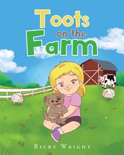 Toots on the farm cover image