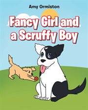 Fancy girl and a scruffy boy cover image