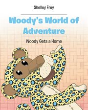 Woody's world of adventure cover image