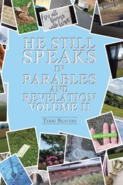 He still speaks in parables and revelation volume ii cover image