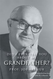 Did i ever tell you about my grandfather? cover image