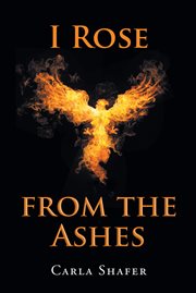 I rose from the ashes cover image
