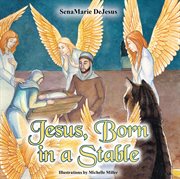 Jesus, Born in a Stable cover image
