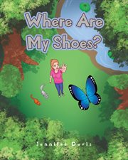 Where are my shoes? cover image