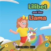 Lilibet and her llama cover image