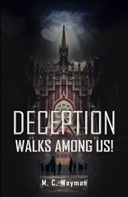 Deception walks among us! cover image