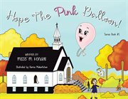 Hope the pink balloon! cover image