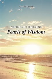 Precious and refreshing pearls of wisdom cover image