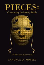 Pieces. Constructing the Identity Puzzle: A Christian Perspective cover image