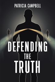 Defending the truth cover image