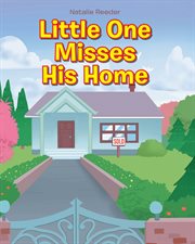 Little one misses his home cover image