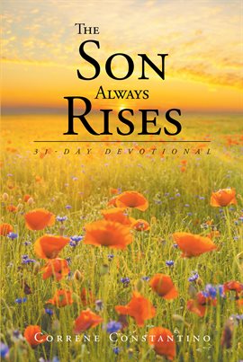 Cover image for The Son Always Rises