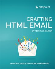 Crafting HTML Email cover image