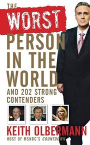 The worst person in the world : and 202 strong contenders cover image