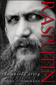 Rasputin : the untold story cover image
