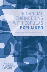 Financial engineering with copulas explained cover image