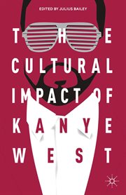 The cultural impact of Kanye West cover image
