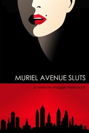 Muriel Avenue sluts cover image