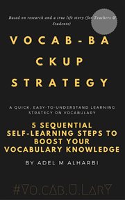 Vocab-Backup Strategy : 5 sequential self-learning steps to boost your vocabulary knowledge cover image