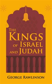 The Kings of Israel and Judah cover image
