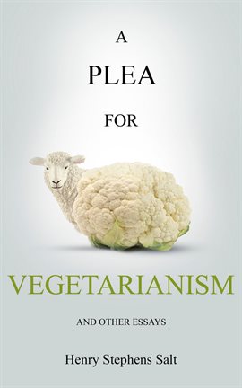 Cover image for A Plea for Vegetarianism