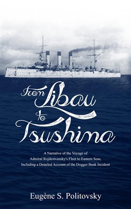 Cover image for From Libau to Tsushima