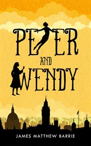 Peter and Wendy cover image