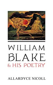 William blake and his poetry cover image
