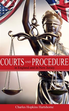 Cover image for Courts and Procedure in England and in New Jersey