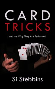 Card tricks and the way they are performed cover image