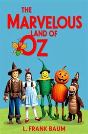 The Marvelous Land of Oz cover image