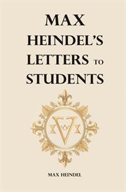 Max Heindel's Letters to Students cover image