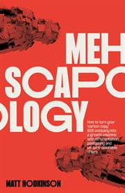 Mehscapology : How to turn your "carbon copy" B2B company into a growth machine with differentiation, positioning a cover image