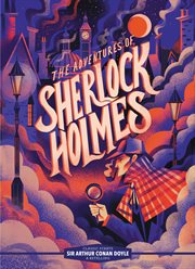 Classic Starts: The Adventures of Sherlock Holmes cover image
