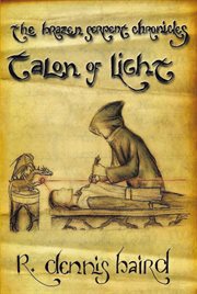 Talon of light : Brazen serpent chronicles series. Book 1 cover image