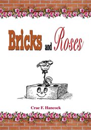 Bricks and roses cover image