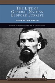 Life of General Nathan Bedford Forrest cover image