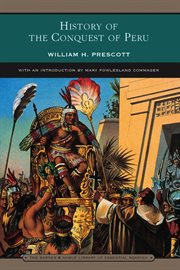 History of the conquest of Peru : with a preliminary view of the civilization of the Incas cover image