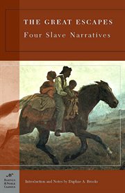 The great escapes : four slave narratives cover image