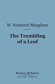The trembling of a leaf : little stories of the South Sea Islands cover image